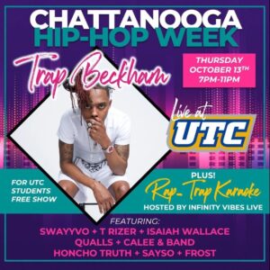 Chattanooga Hip-Hop Week concert poster for the UTC event