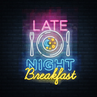 Late Night Breakfast graphic