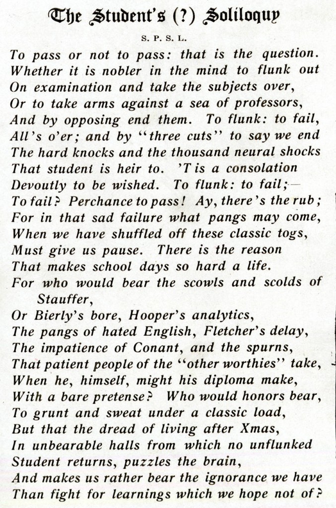 The Student's (?) Soliloquy by S.P.S.L. from the 1911 Moccasin yearbook.