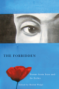 The Forbidden: Poems from Iran and its Exiles cover