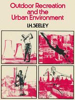 Outdoor Recreation and the Urban Environment cover