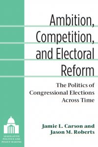 Ambition, competition, and Electoral Reform book cover